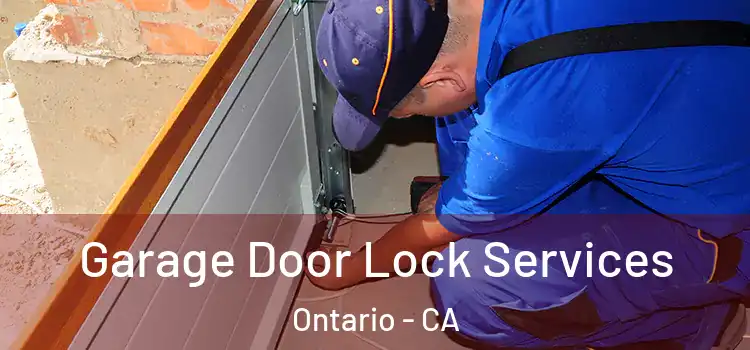 Garage Door Lock Services Ontario - CA