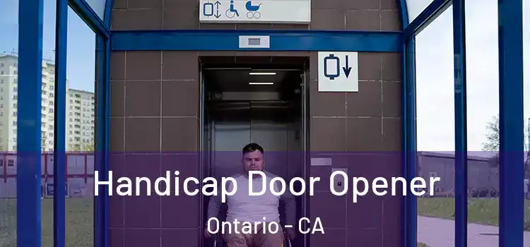 Handicap Door Opener Ontario - CA